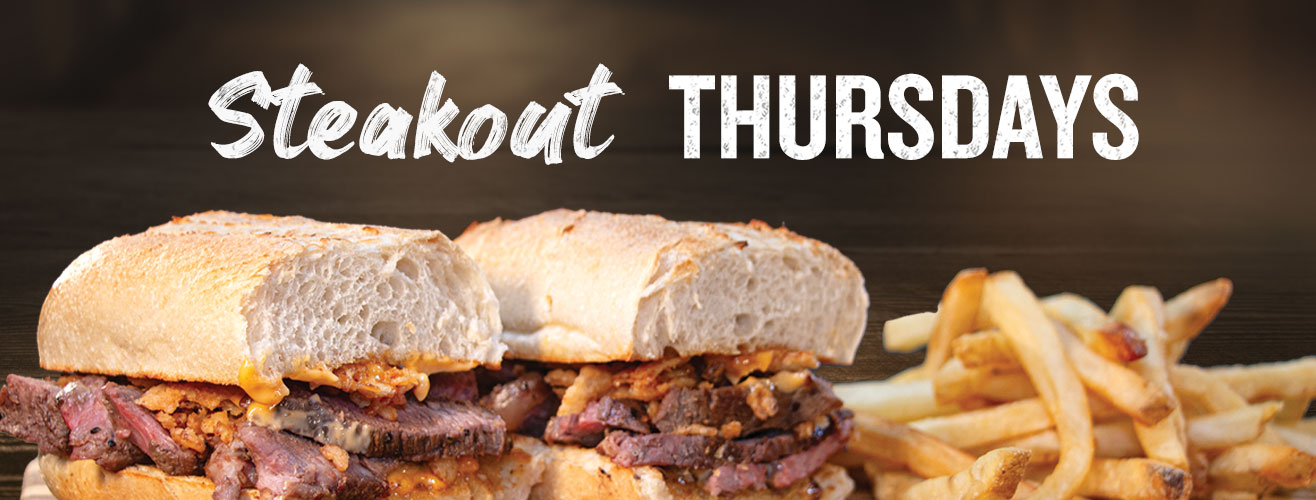 Steakout Thursdays Restaurant Specials